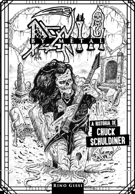 death-by-metal-a-historia-de-chuck-schuldiner-rino-gissi