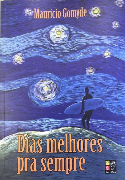 dias-melhores-sempre-mauricio-gomyde