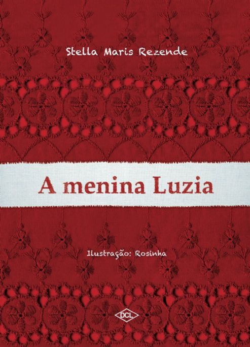 a-menina-luzia-stella-maris-rezende-ilust-rosinha