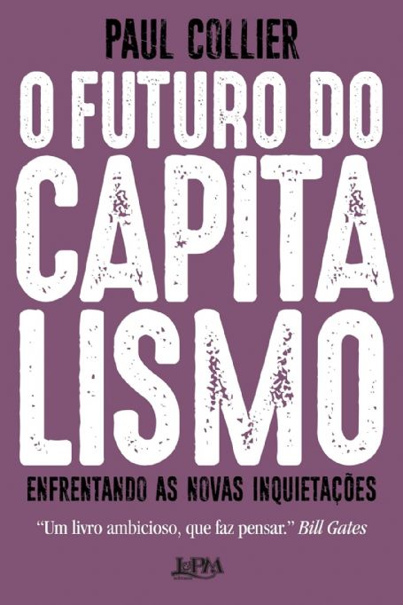 o-futuro-do-capitalismo-paul-collier