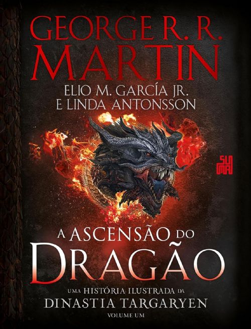 a-ascensao-do-dragao-uma-historia-ilustrada-da-dinastia-targaryen-1-george-r-r-martin