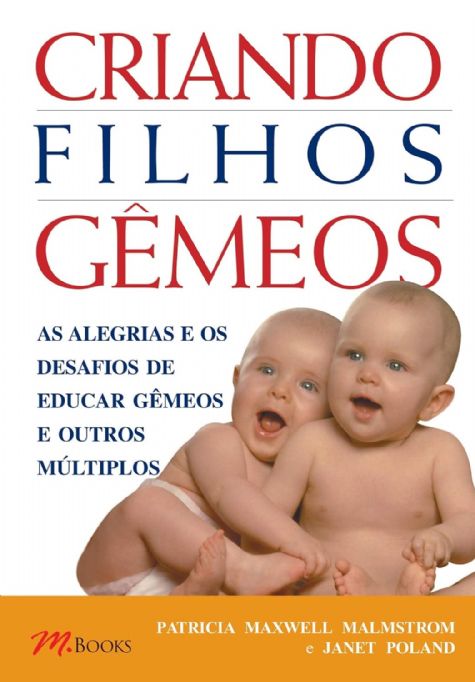 criando-filhos-gemeos-patricia-maxwell-malmstrom-janet-poland