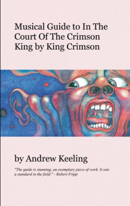 musical-guide-to-in-court-of-the-crimson-king-by-king-crimson-andrew-keeling