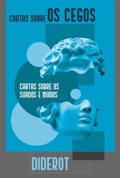 carta-sobre-os-cegos-cartas-sobre-os-surdos-e-mudos-diderot