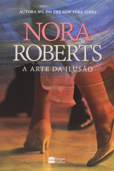 a-arte-da-ilusao-nora-roberts