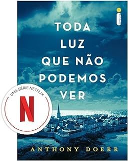 toda-luz-que-nao-podemos-ver-anthony-doerr