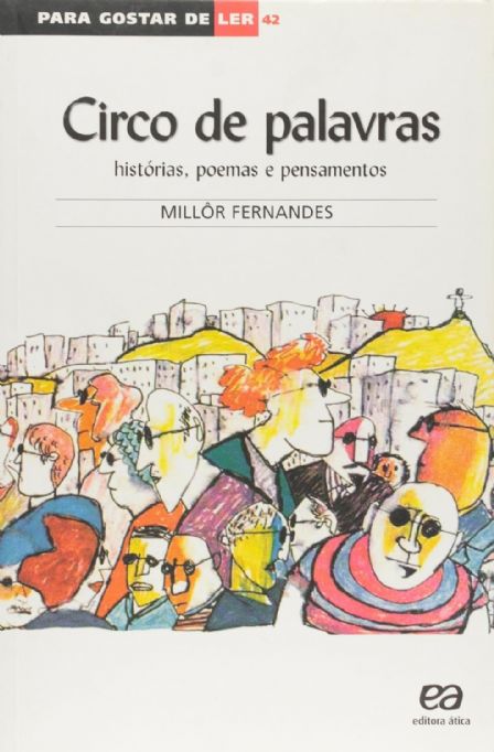 circo-de-palavras-historias-poemas-e-pensamentos-millor-fernandes