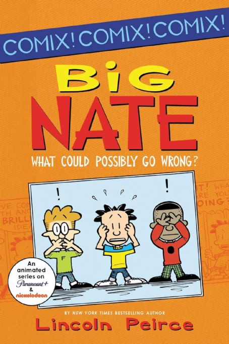 big-nate-what-could-possibly-go-wrong-lincoln-peirce