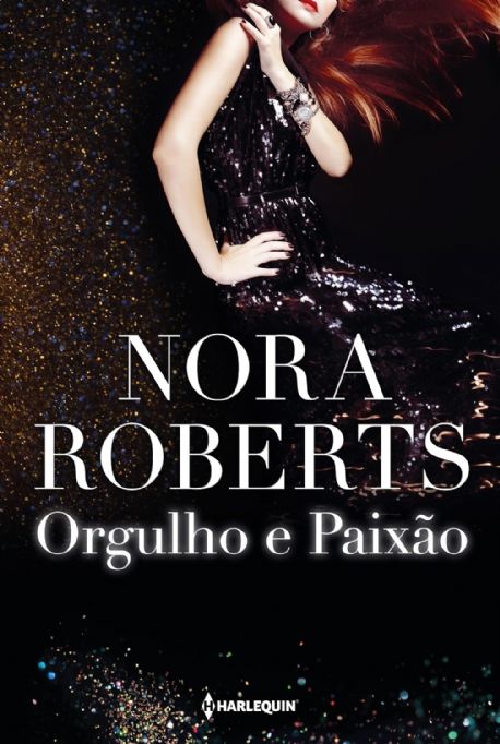 orgulho-e-paixao-nora-roberts