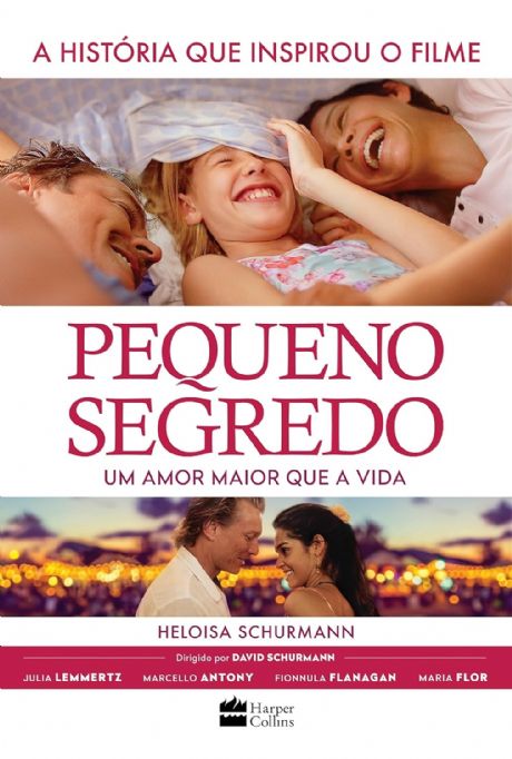 pequeno-segredo-um-amor-maior-que-a-vida-heloisa-schurmann