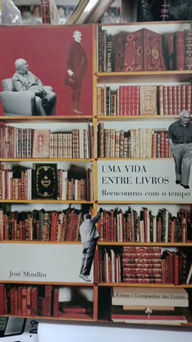 uma-vida-entre-livros-reencontros-como-tempo-jose-mindlin